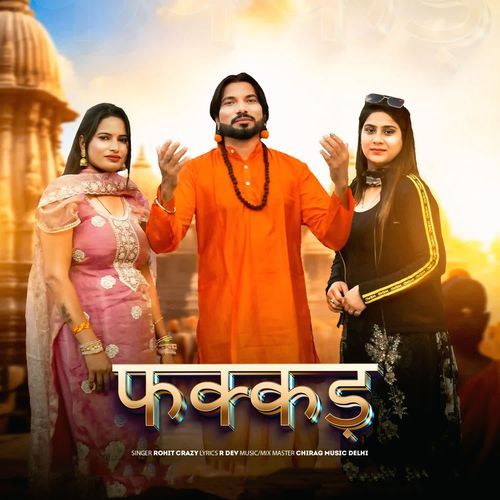 Fakkad Rohit Crazy MP3 Download