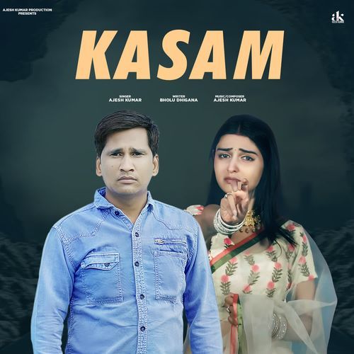 Kasam Ajesh Kumar MP3 Download