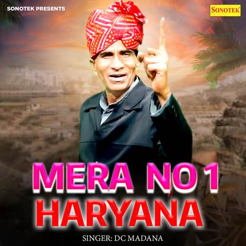 Mera No 1 Haryana Dc Madana MP3 Download