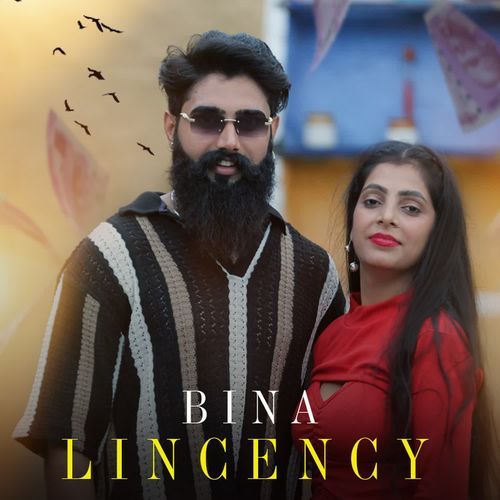 Bina Lincency Rekha Goswami MP3 Download