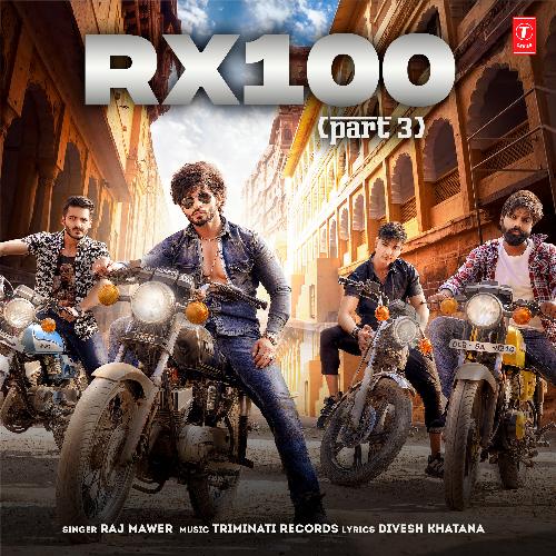 Rx 100 Part 3 Raj Mawer MP3 Download