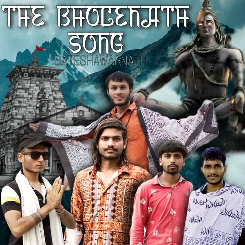 The Bholenath Song (BATESHAWARNATH) (feat. Rao Laharuwala , Garry rao) Mg Yadav MP3 Download