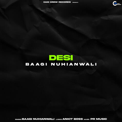 desi Baagi Nuhianwali MP3 Download