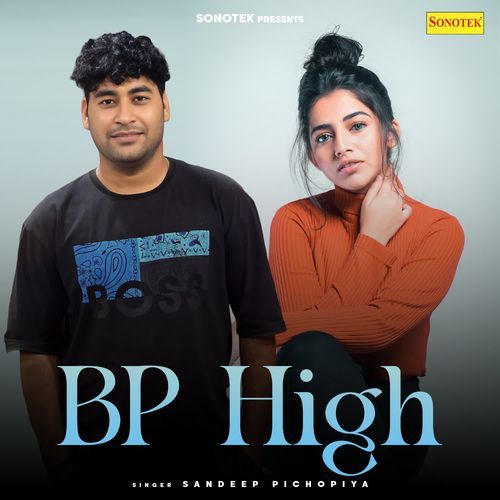 BP High Sandeep Pichopiya MP3 Download