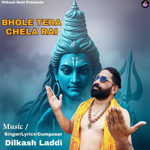Bhole Tera Chela Rai Dilkash Laddi MP3 Download