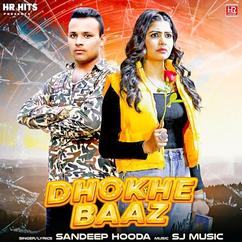 Dhokhebaaz Sandeep Hooda MP3 Download
