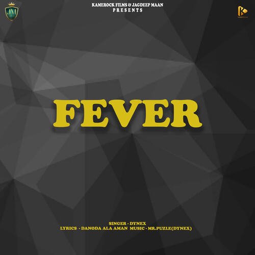 Fever DYNEX MP3 Download