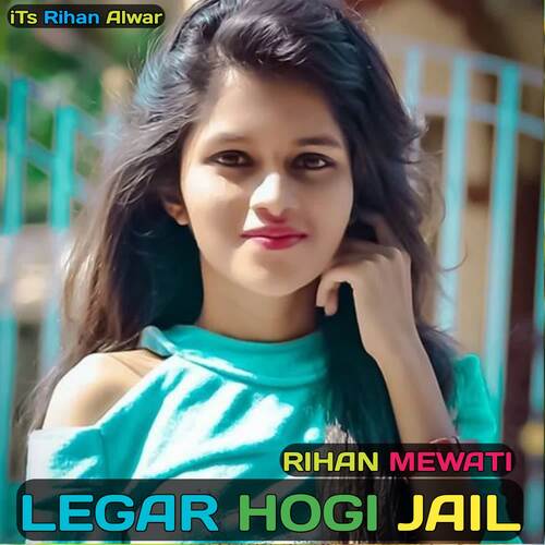 Legar Hogi Jail Rihan Mewati MP3 Download