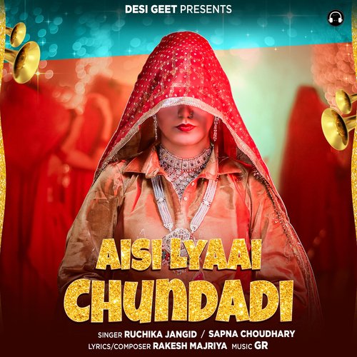 Aisi Lyaai Chundadi Ruchika Jangid MP3 Download