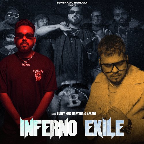 Inferno Exile Bunty King Haryana MP3 Download