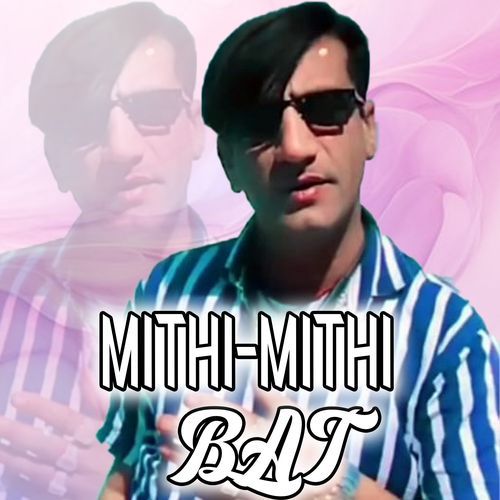 MITHI MITHI BAT Narender Haryanvi MP3 Download