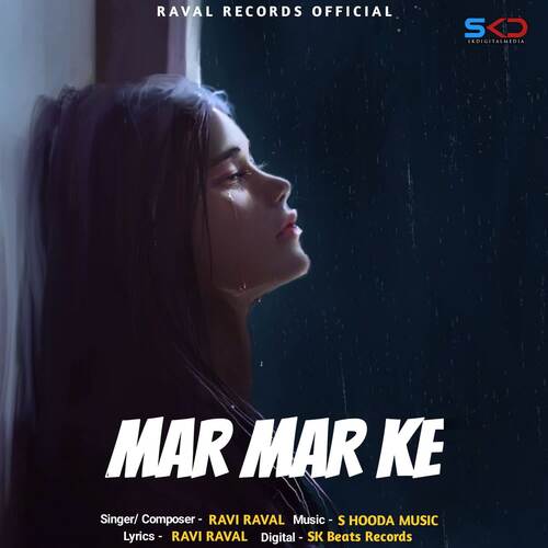 Mar Mar Ke Ravi Raval MP3 Download