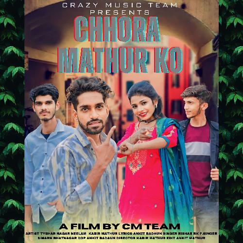 Chhora Mathur ko Kabir Mathur MP3 Download