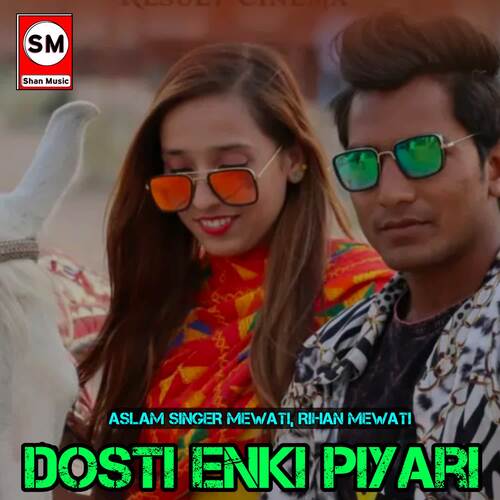 Dosti Enki Piyari Rihan Mewati MP3 Download