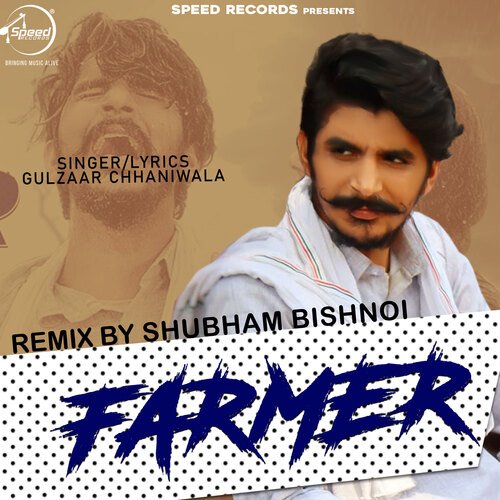 Farmer Remix Gulzaar Chhaniwala MP3 Download