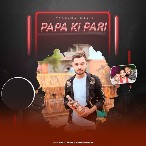 Papa Ki Pari Vinni Etoriya MP3 Download