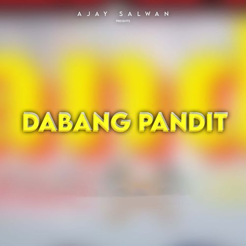 Dabang Pandit Sheera Baman MP3 Download