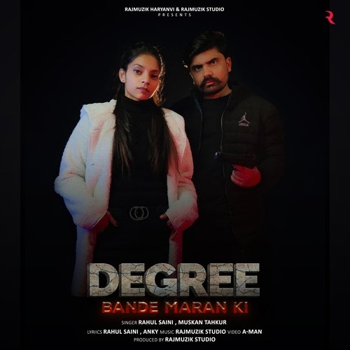Degree Bande Maran Ki Rahul Saini MP3 Download