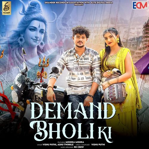 Demand Bholi Ki (feat. Monika Mishra) Ashu Twinkle MP3 Download