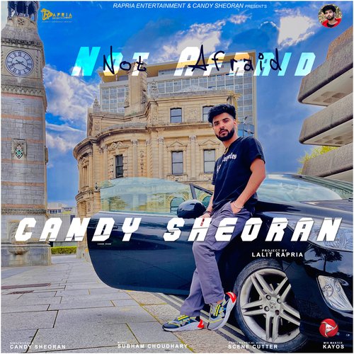 Not Afraid Candy Sheoran MP3 Download