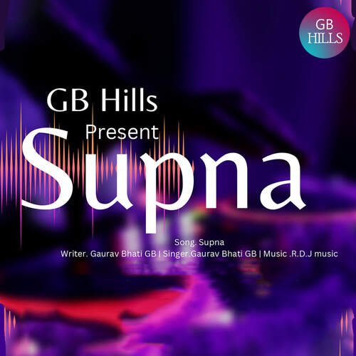 Supna Gaurav Bhati GB MP3 Download