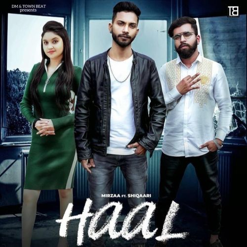 Haal Mirzaa MP3 Download