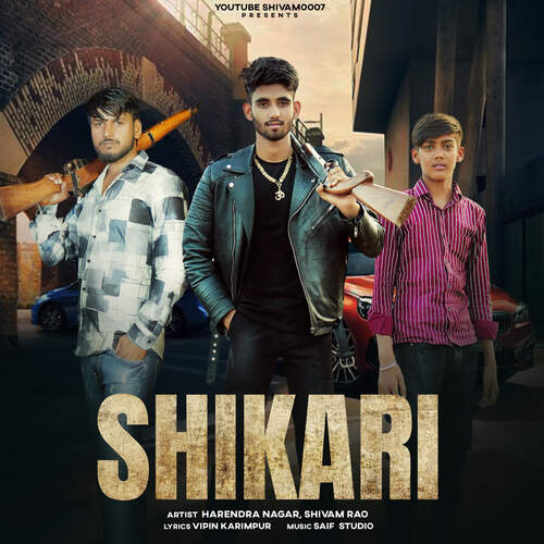 Shikari Harendra Nagar MP3 Download