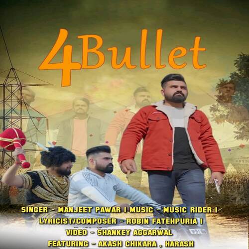 4 Bullet Manjeet Pawar MP3 Download