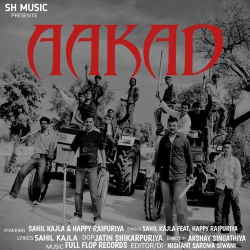 Aakad Sahil Kajla MP3 Download