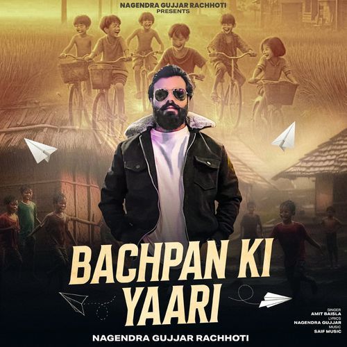 Bachpan ki yaari Amit Baisla MP3 Download