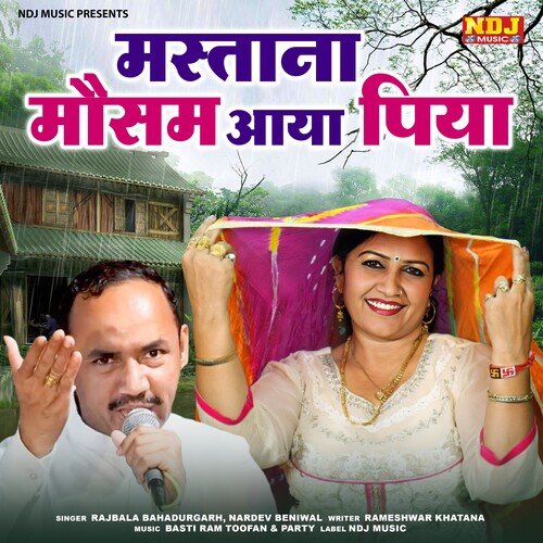 Mastana Mausam Aaya Piya Nardev Beniwal MP3 Download