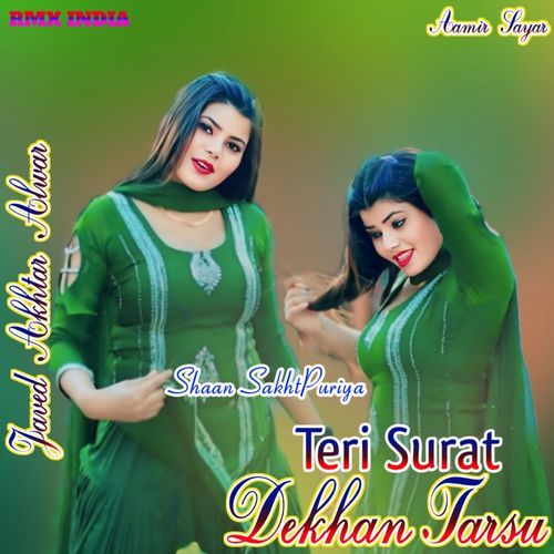 Teri Surat Dekhan Tarsu Shaan SakhtPuriya MP3 Download