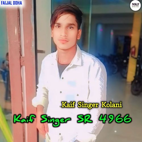 Kaif Singer Sr 4966 Kaif Singer Kolani  MP3 Download