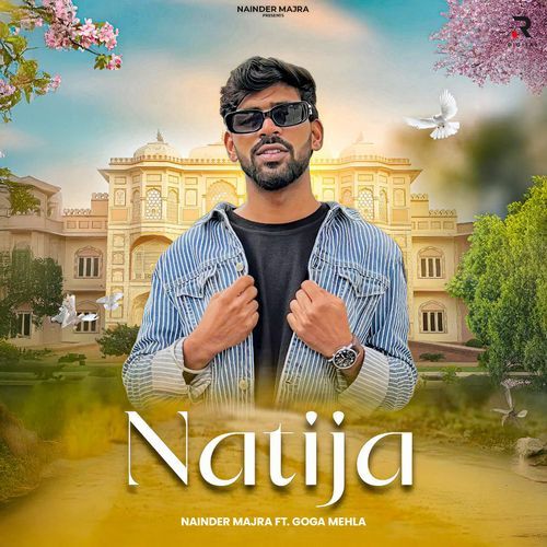 Natija Nainder majra MP3 Download