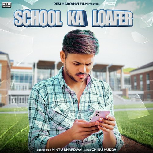 School Ka Loafer Mintu Bhardwaj MP3 Download