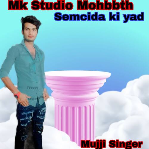 Semcida ki yad Mujji MP3 Download