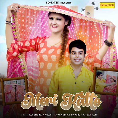 Meri Katto Harendra Nagar MP3 Download