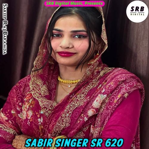 Sabir Singer SR 620 Sakeep Raj Baramda MP3 Download