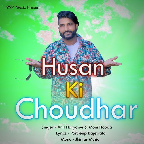 Husan Ki Choudhar Moni Hooda MP3 Download