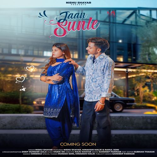 Jaan Sunle NISHU SHAYAR MP3 Download