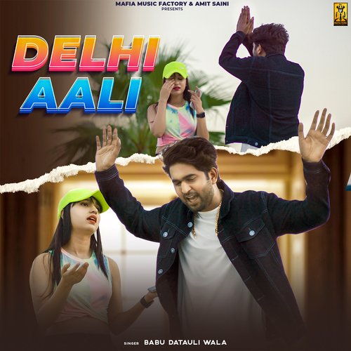 Delhi Aali Babu Datauli Wala MP3 Download