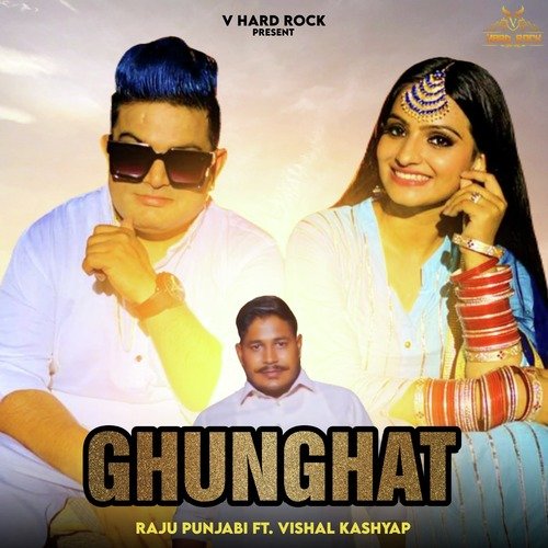 Ghunghat Raju Punjabi MP3 Download