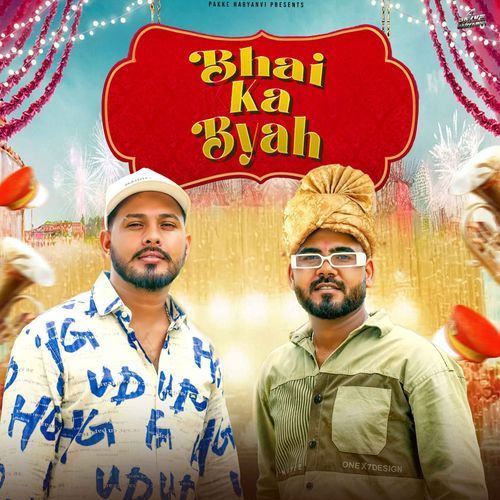 Bhai Ka Byah Bhukal Chang Aala MP3 Download