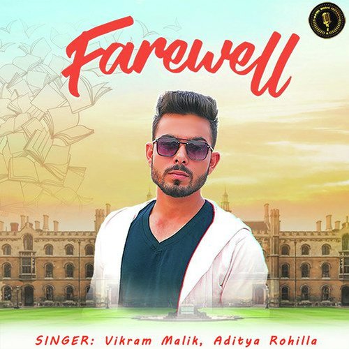 Farewell Vikram Malik MP3 Download
