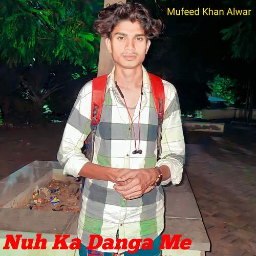 Nuh Ka Danga Me Sanju Mewati MP3 Download