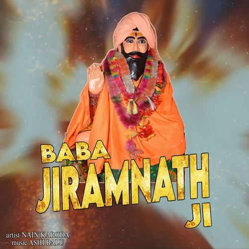 Baba Jiramnath Ji Nain Karoda MP3 Download