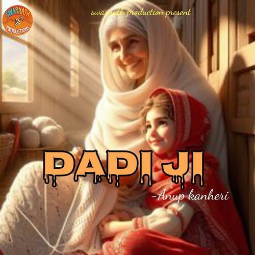 DADI JI Anup Kanheri MP3 Download