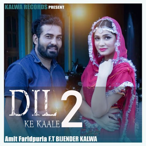 Dil Ke Kaale 2 DK Saini MP3 Download
