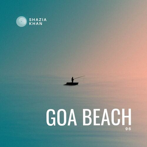 Goa Beach 96 Shazia Khan MP3 Download