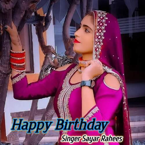 Happy Birthday Sayar Rahees MP3 Download
